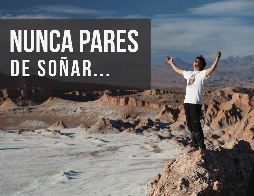 nunca pares de soñar