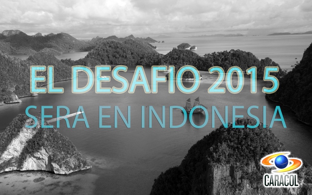 Desafio 2015 indonesia Canal Caracol